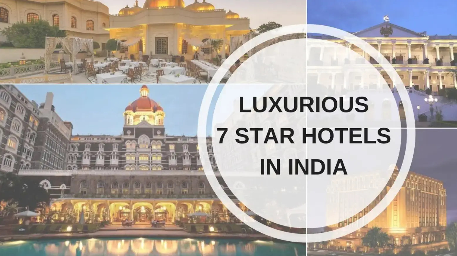 7 Star Hotels in India