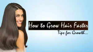 Ultimate Guide: How to Grow Your Hair Faster - Tips for Men and Women