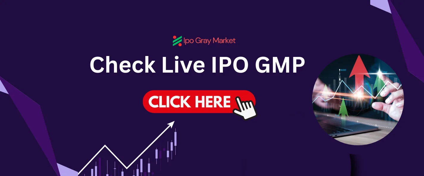 IPO GMP Today, Latest IPO Grey Market Premium Live Price