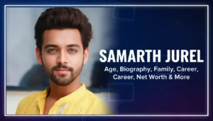 tv shows with samarth jurel