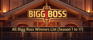 All Bigg Boss Winners List (Season 1 to 17)
