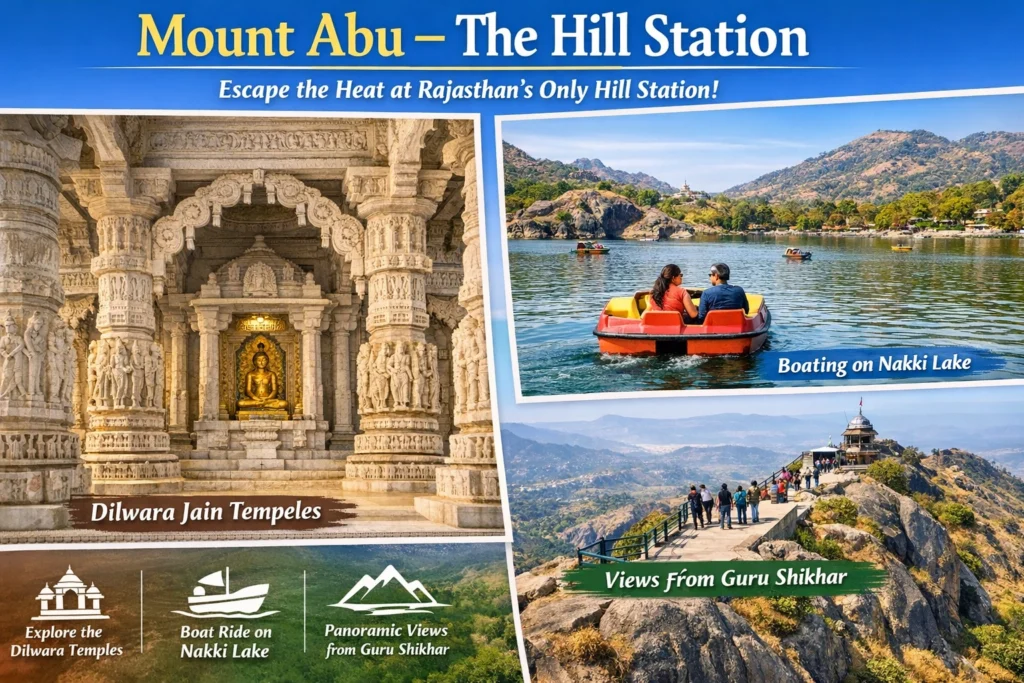 1. Mount Abu – The Hill Station
Escape the scorching heat by heading to Mount Abu, the only hill station in Rajasthan and a premier summer destination. Explore the intricate Dilwara Jain Temples, enjoy a peaceful boat ride on Nakki Lake, and catch panoramic views from Guru Shikhar.